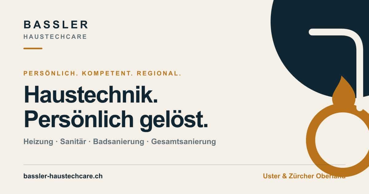 Bassler HausTechCare — Renovation & Umbau in Uster