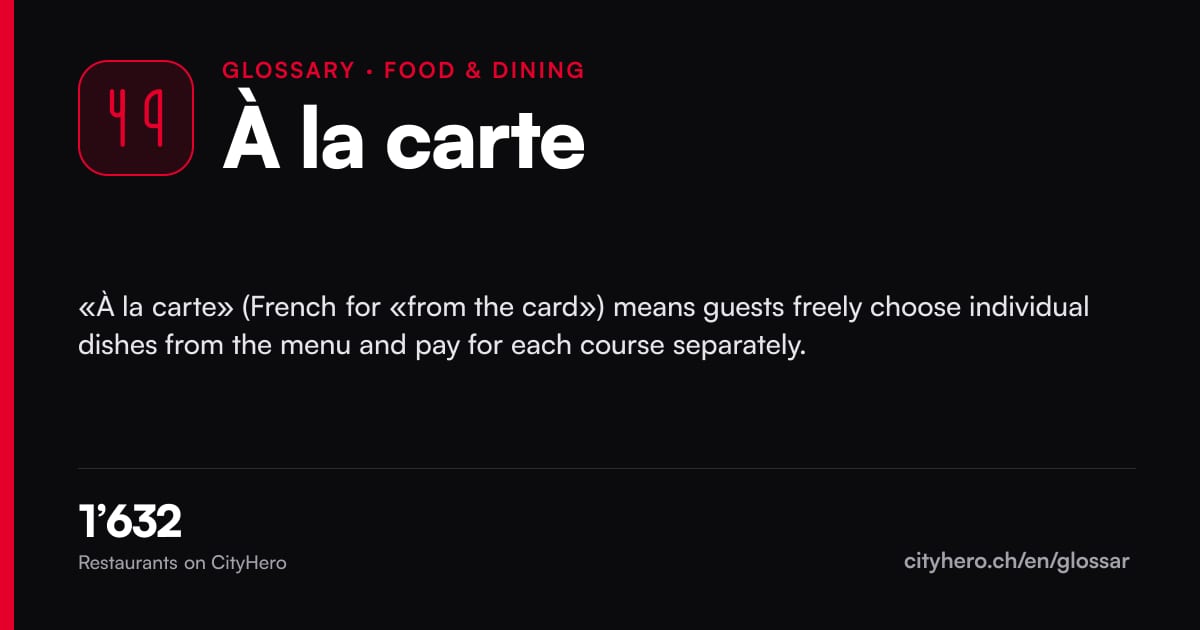 À la carte: Gastronomie – CityHero glossary graphic