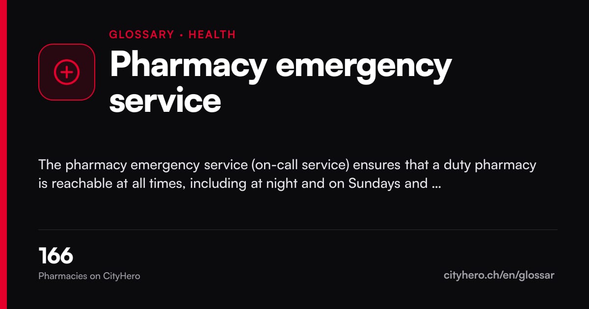 Pharmacy emergency service: Gesundheit – CityHero glossary graphic