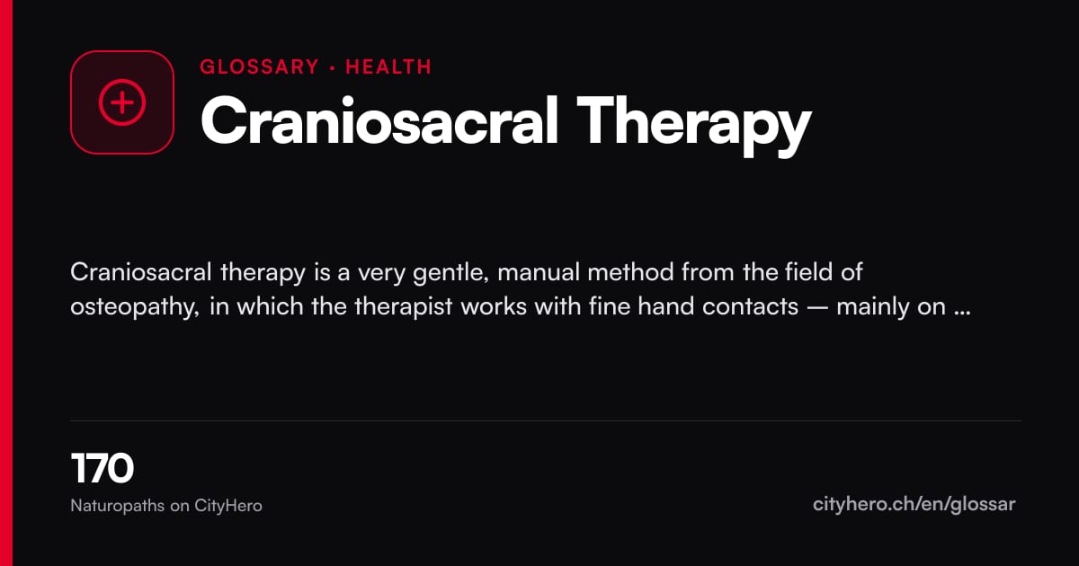 Craniosacral Therapy: Gesundheit – CityHero glossary graphic