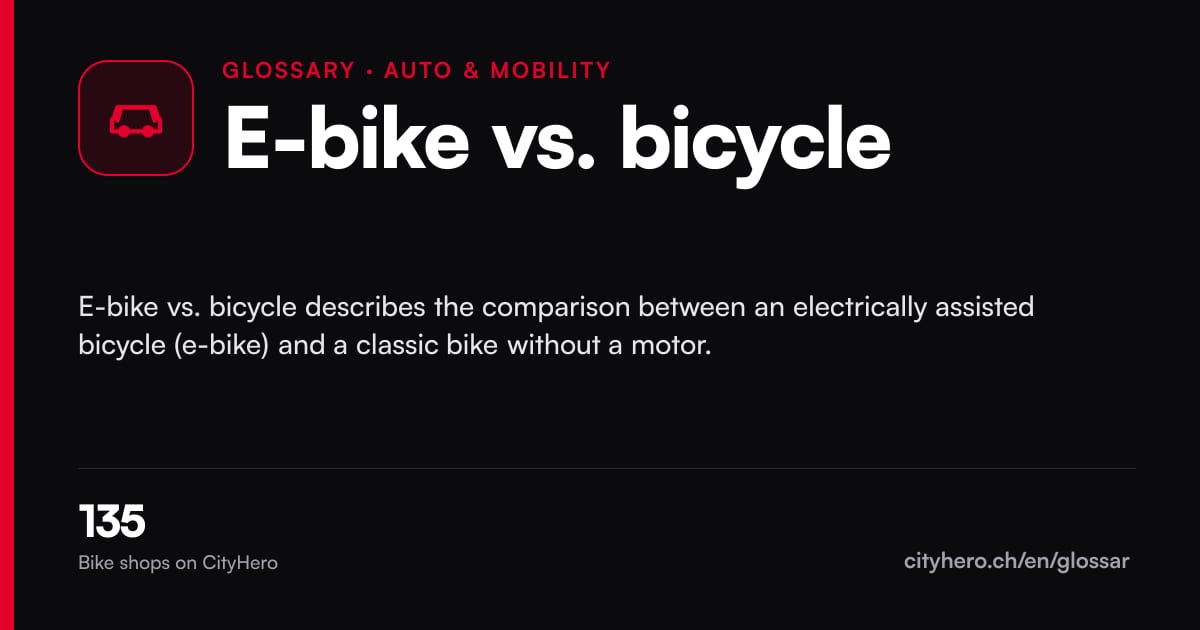 E-bike vs. bicycle: Auto & Mobilität – CityHero glossary graphic