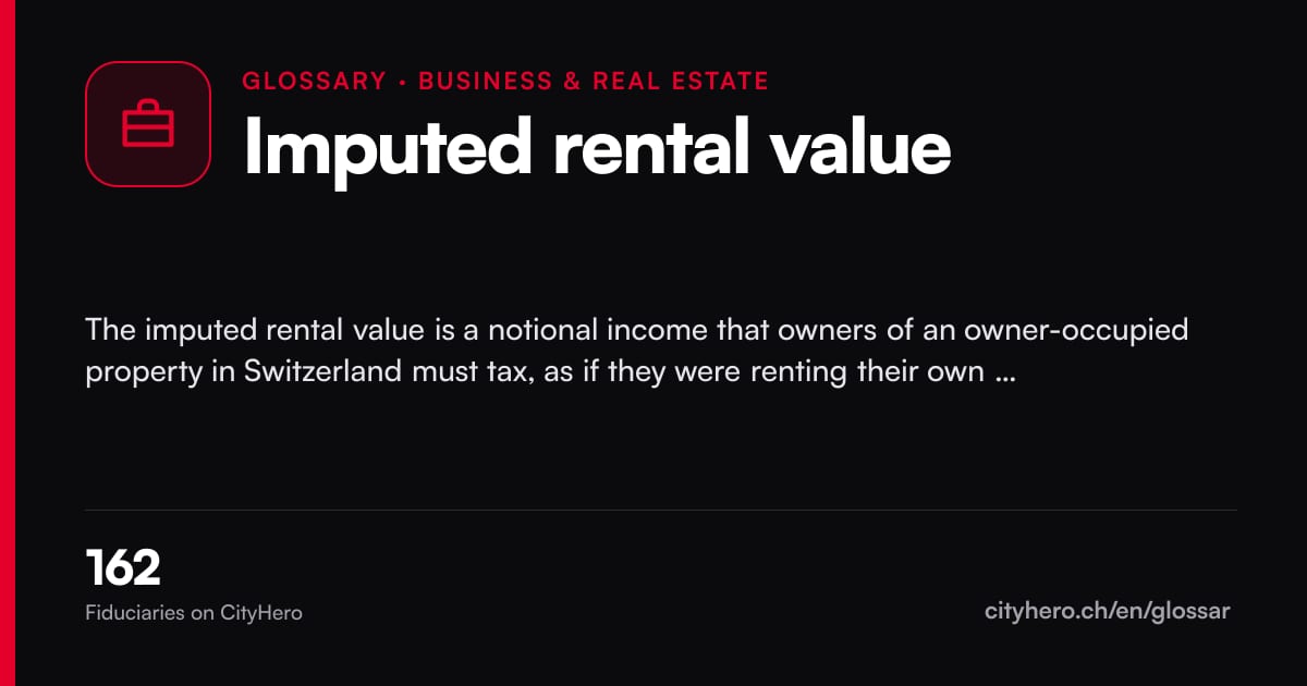 Imputed rental value: Business & Immobilien – CityHero glossary graphic