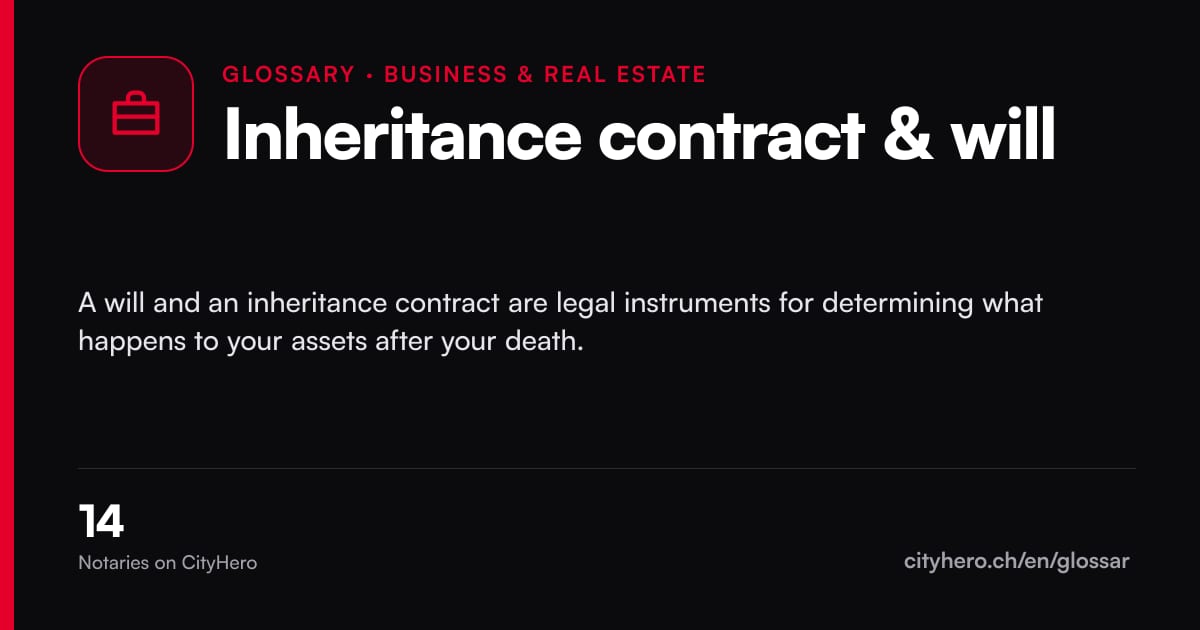 Inheritance contract & will: Business & Immobilien – CityHero glossary graphic