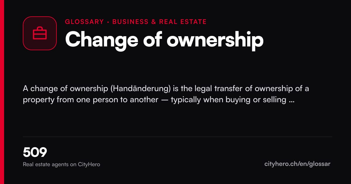 Change of ownership: Business & Immobilien – CityHero glossary graphic