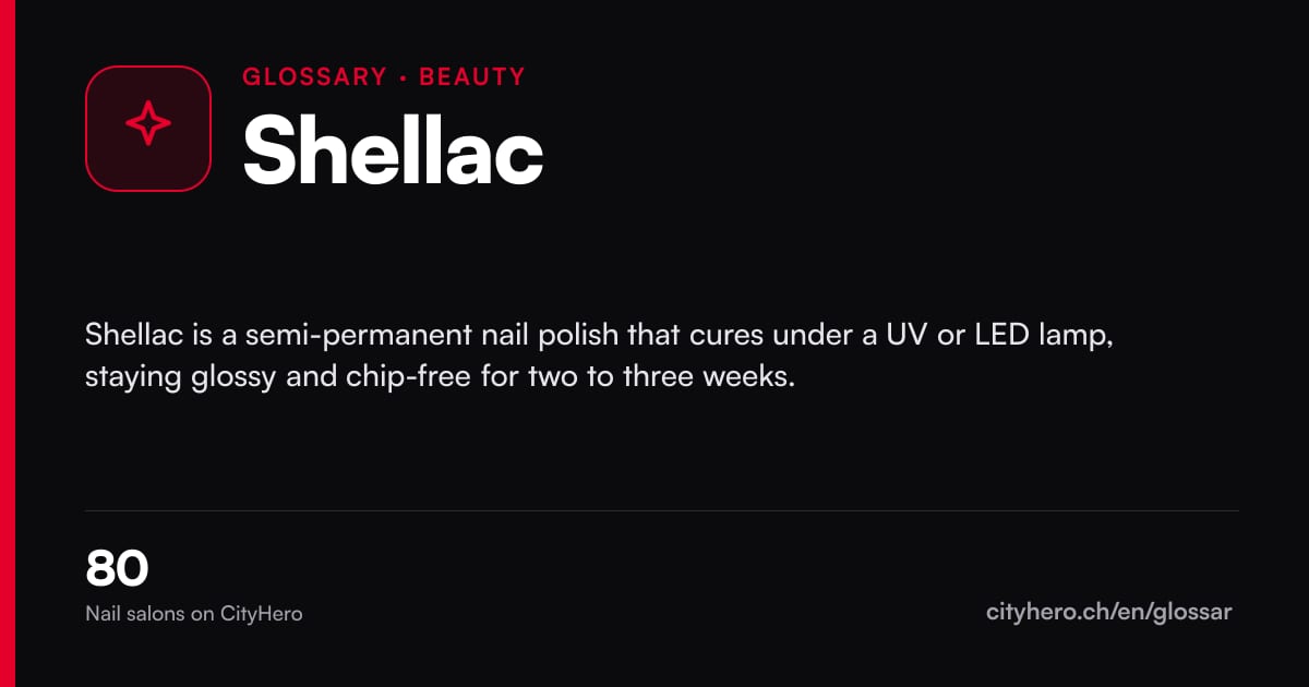 Shellac: Schönheit & Beauty – CityHero glossary graphic