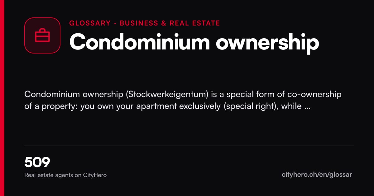 Condominium ownership: Business & Immobilien – CityHero glossary graphic