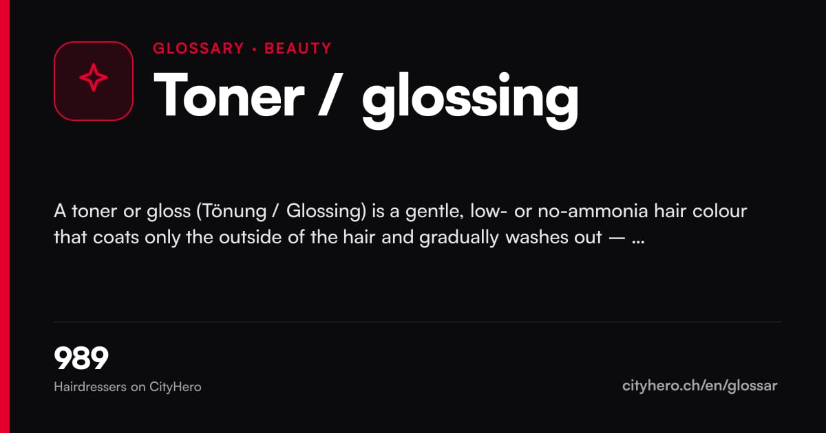Toner / glossing: Schönheit & Beauty – CityHero glossary graphic