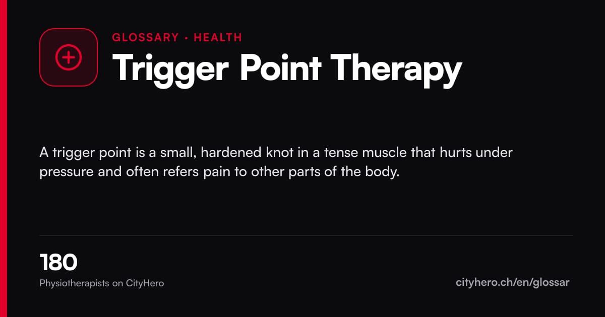 Trigger Point Therapy: Gesundheit – CityHero glossary graphic