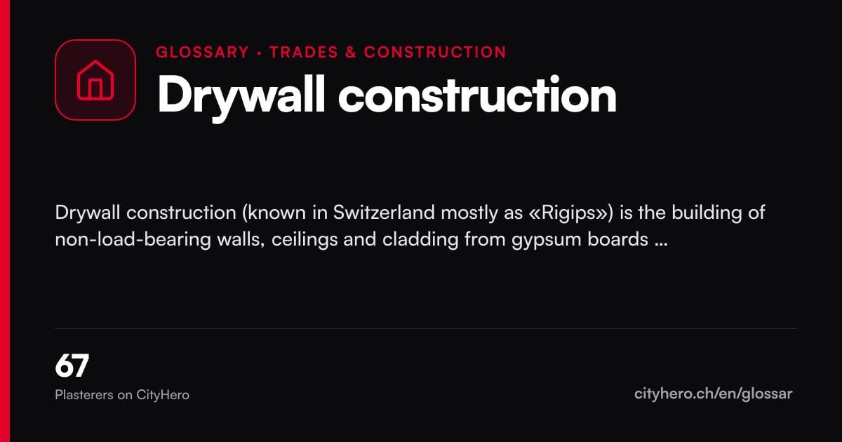 Drywall construction: Handwerk & Bau – CityHero glossary graphic