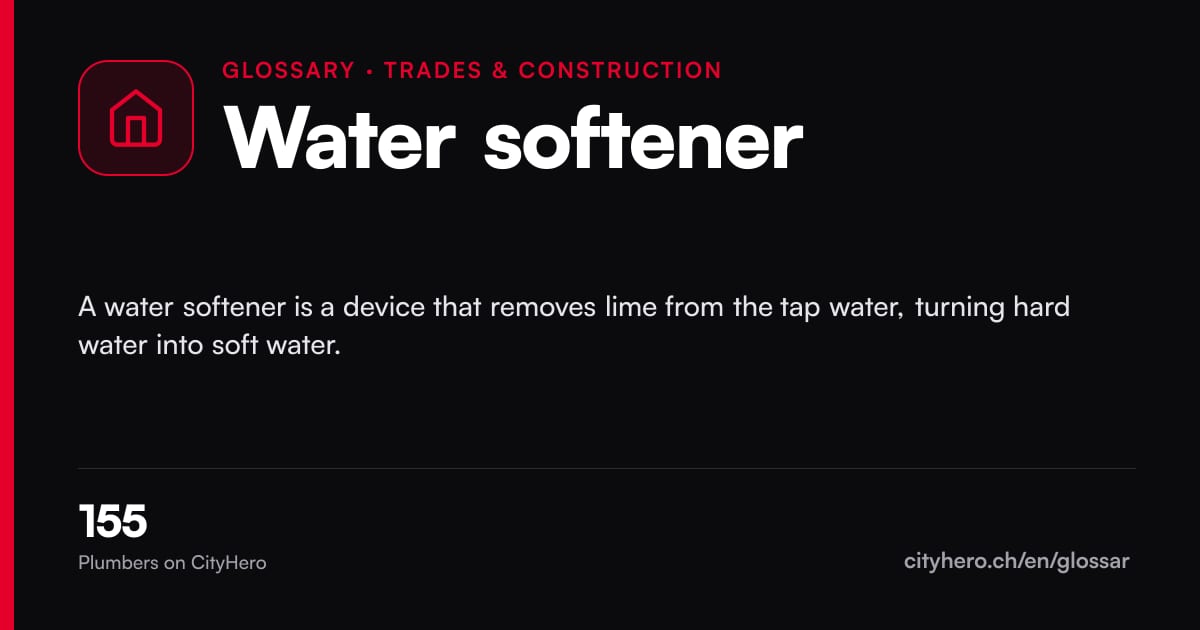 Water softener: Handwerk & Bau – CityHero glossary graphic