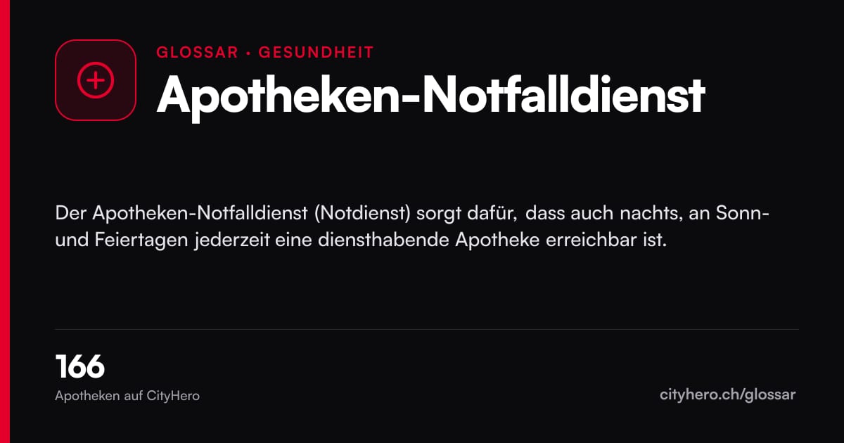 Apotheken-Notfalldienst: Gesundheit – Grafik CityHero Glossar