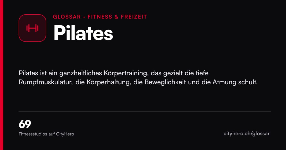 Pilates: Fitness & Freizeit – Grafik CityHero Glossar